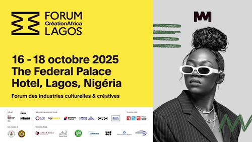 Lagos, capitale de la créativité africaine : la 2ᵉ édition du Forum Création Africa célèbre l’innovation et les talents du continent