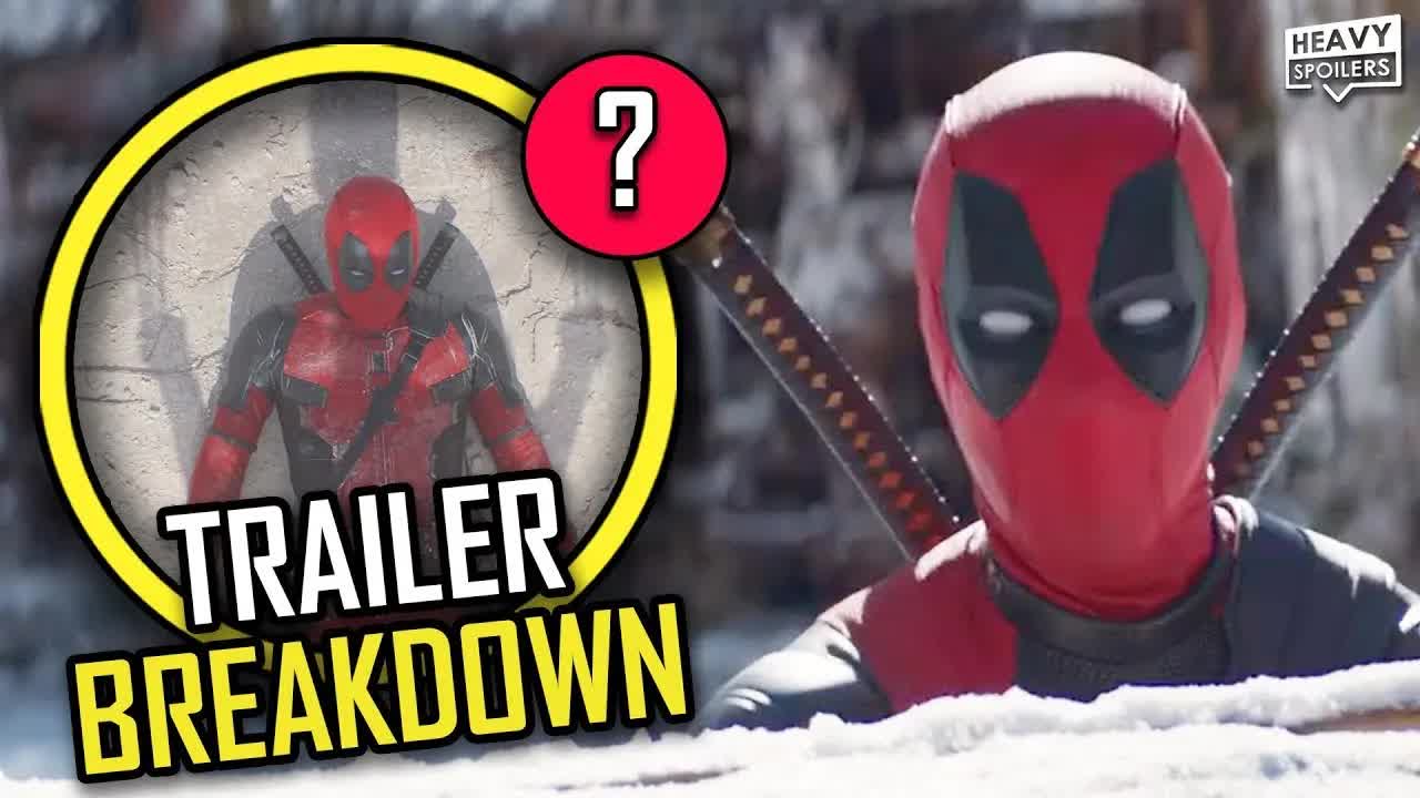 Deadpool & Wolverine trailer breakdown | Easter eggs, plot details, TVA ...