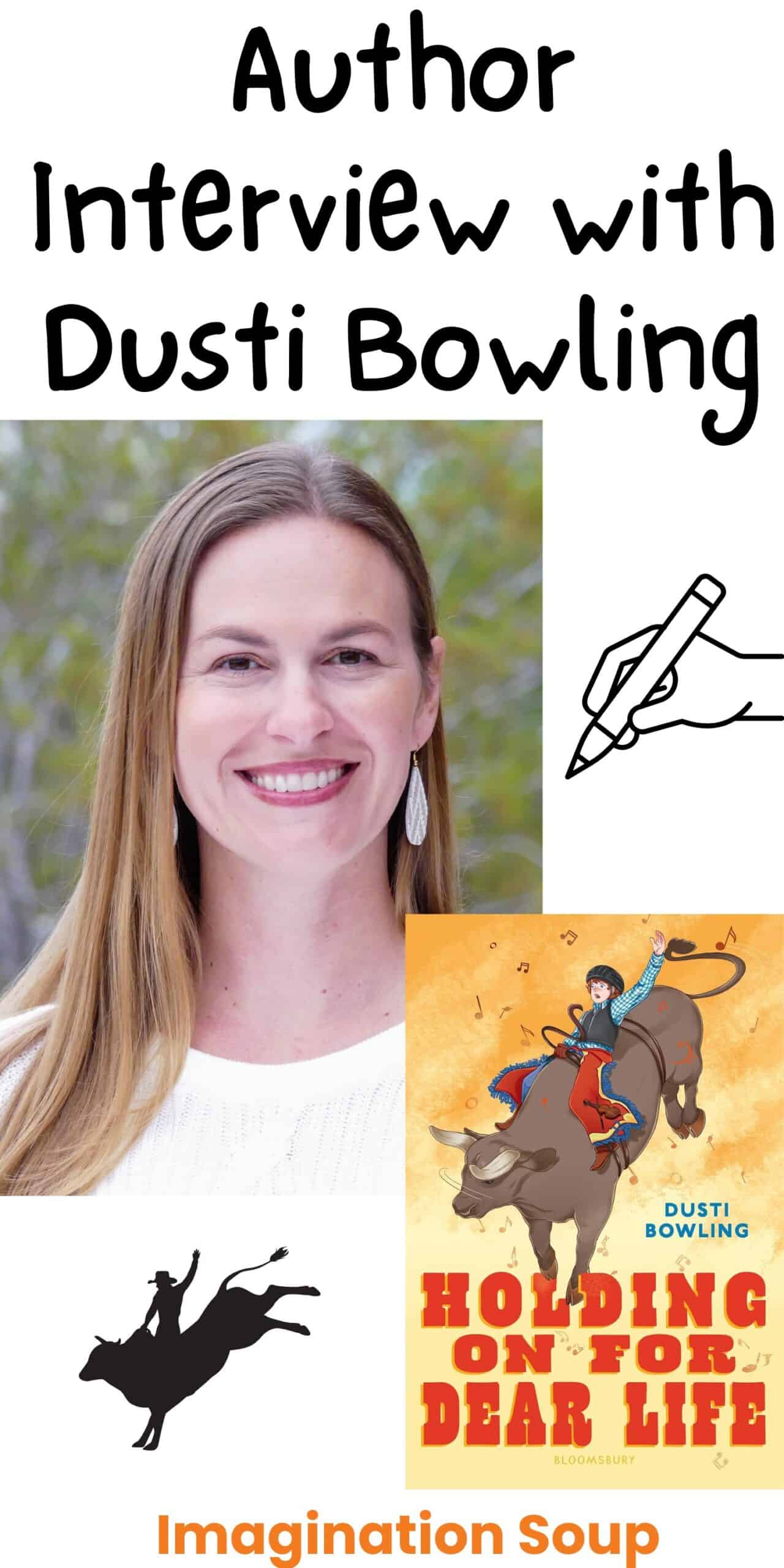 Author Interview with the Incredible Middle Grade Writer Dusti Bowling