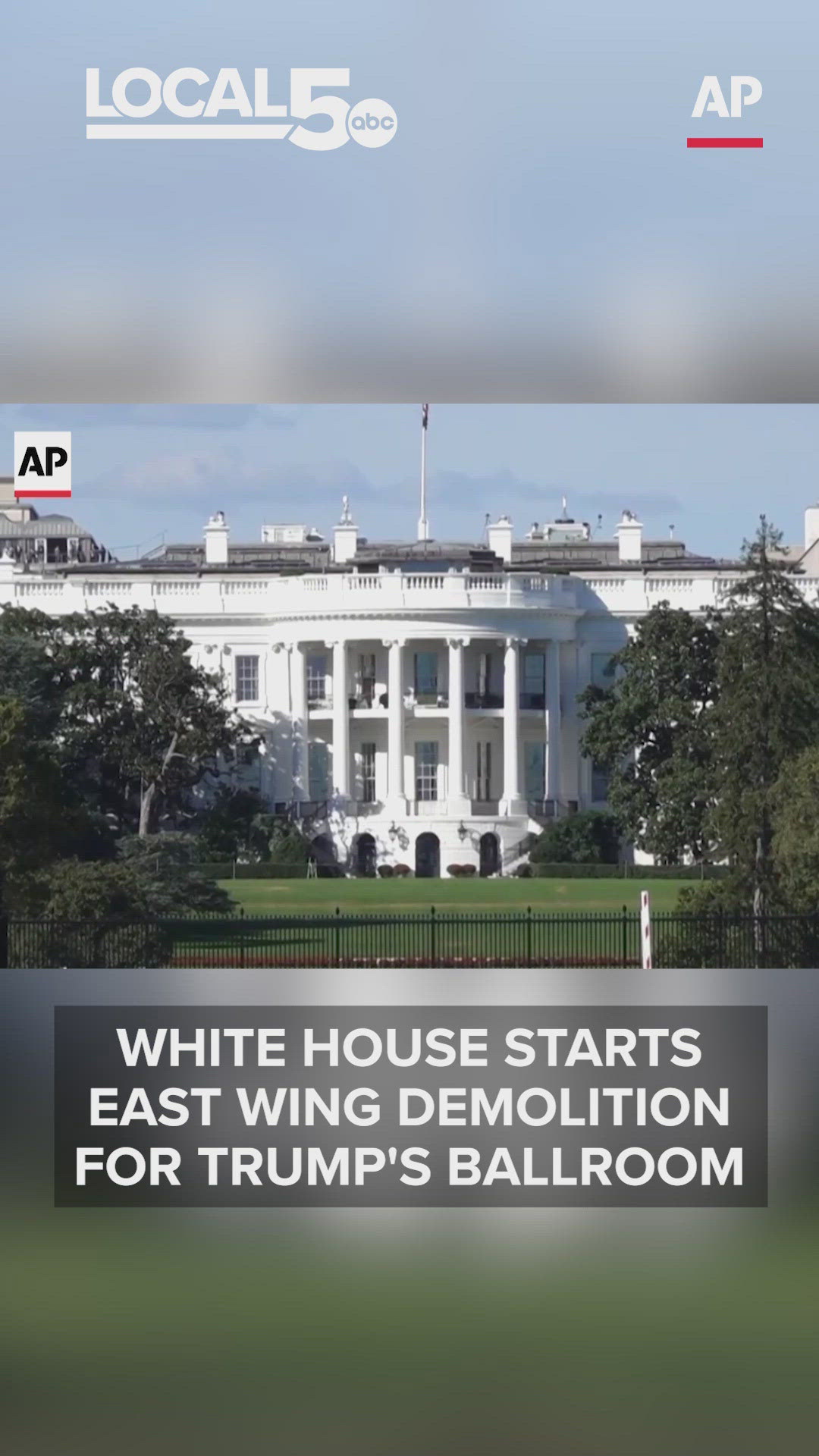 White House starts East Wing demolition for Trump's ballroom