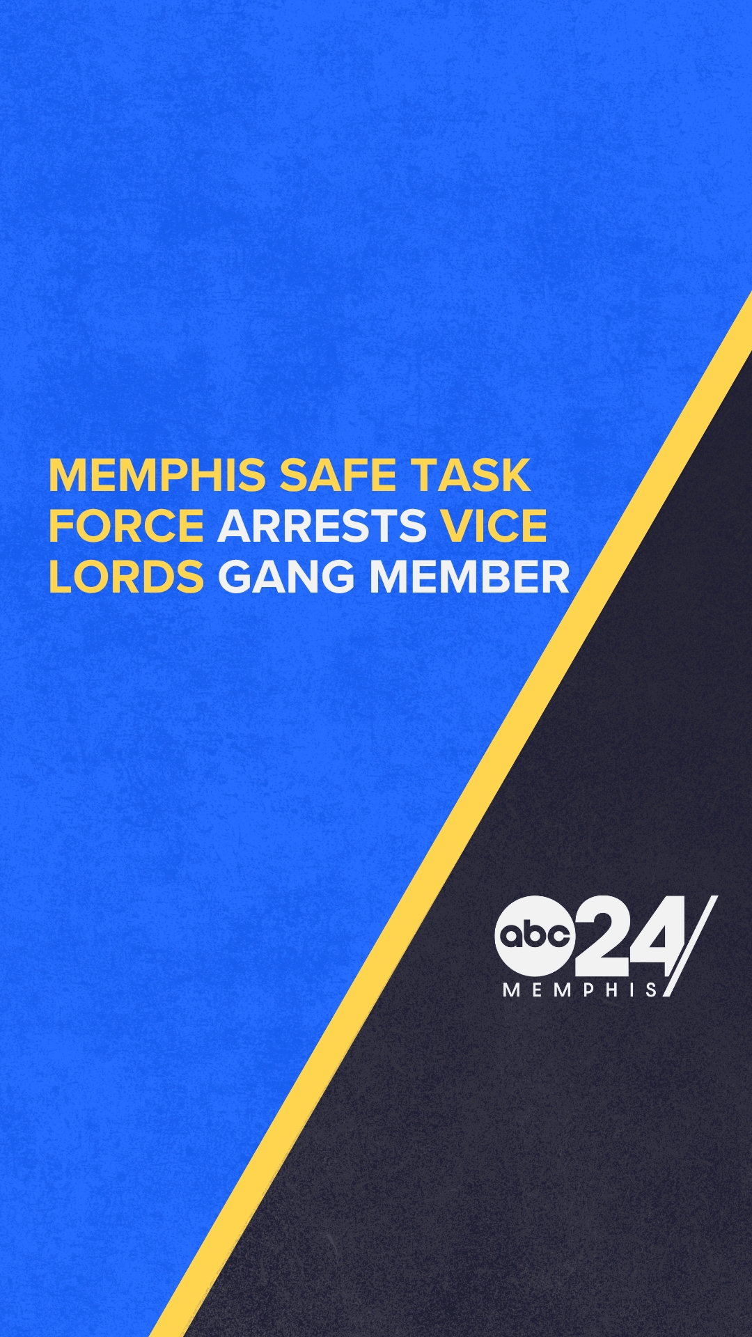 Memphis Safe Task Force arrests Vice Lords gang member