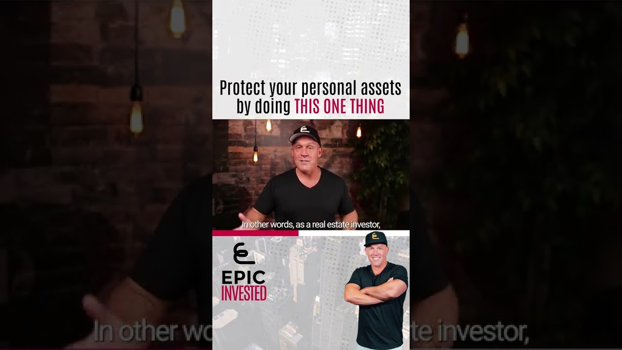 Protect personal assets using a single smart move