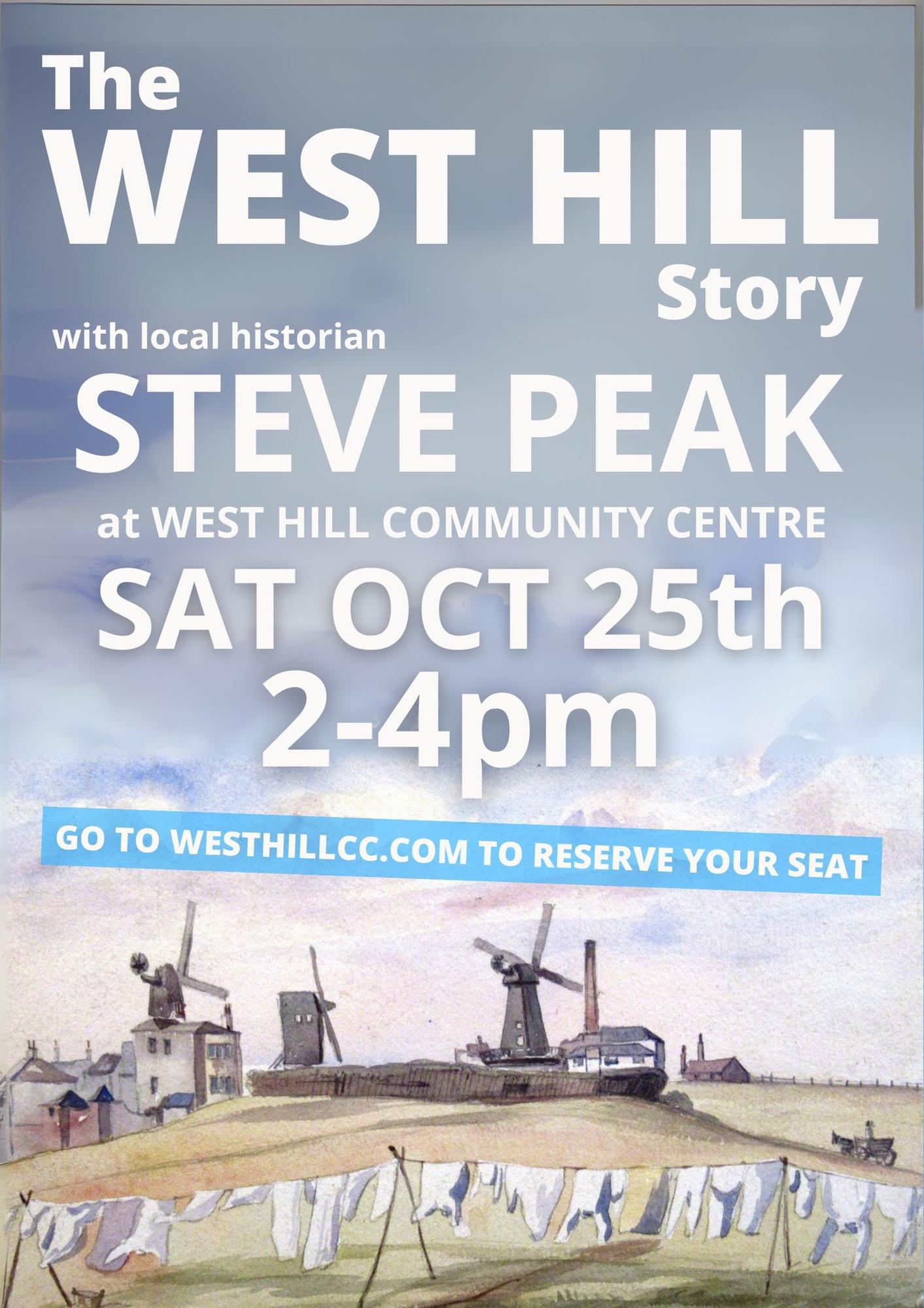 The history, the people, the place part 2: The West Hill Story