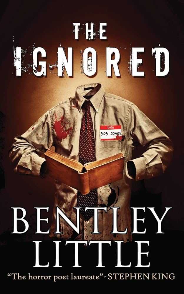 the ignored bentley little