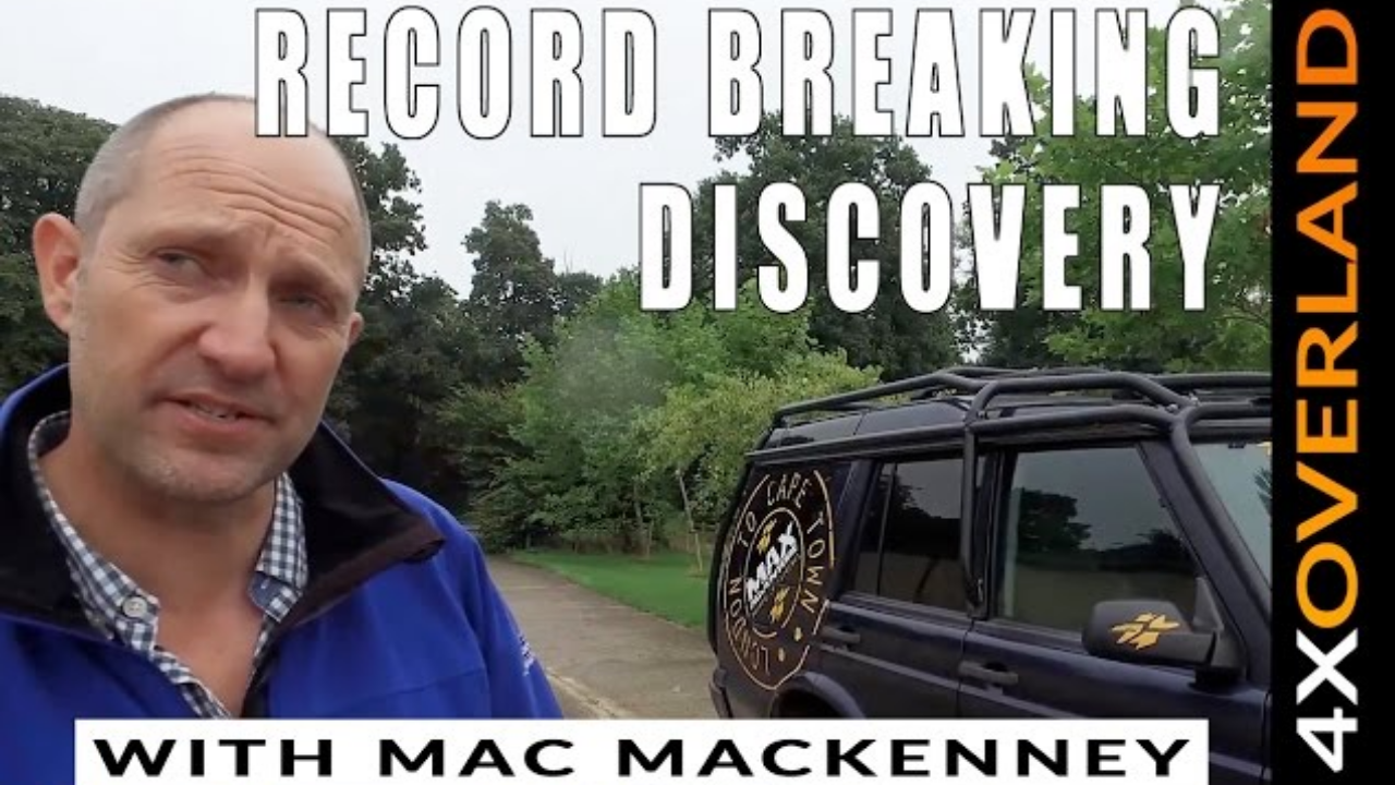 Record-Breaking Land Rover Discovery Adventure with Mac Mackenney