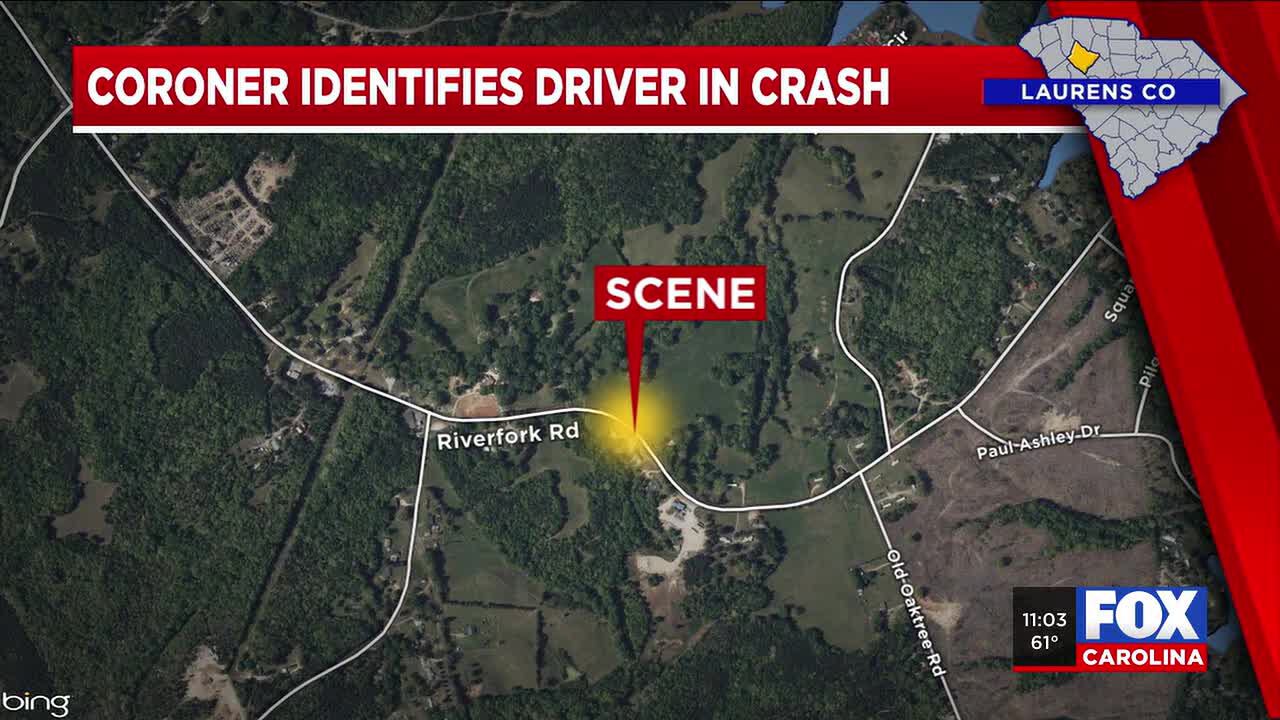 Coroner identifies man who passed away following crash in Laurens County