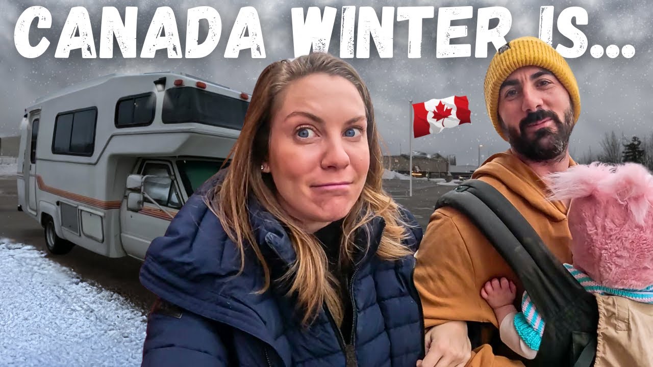 Winter Van Life in Canada We Were Not Ready for This