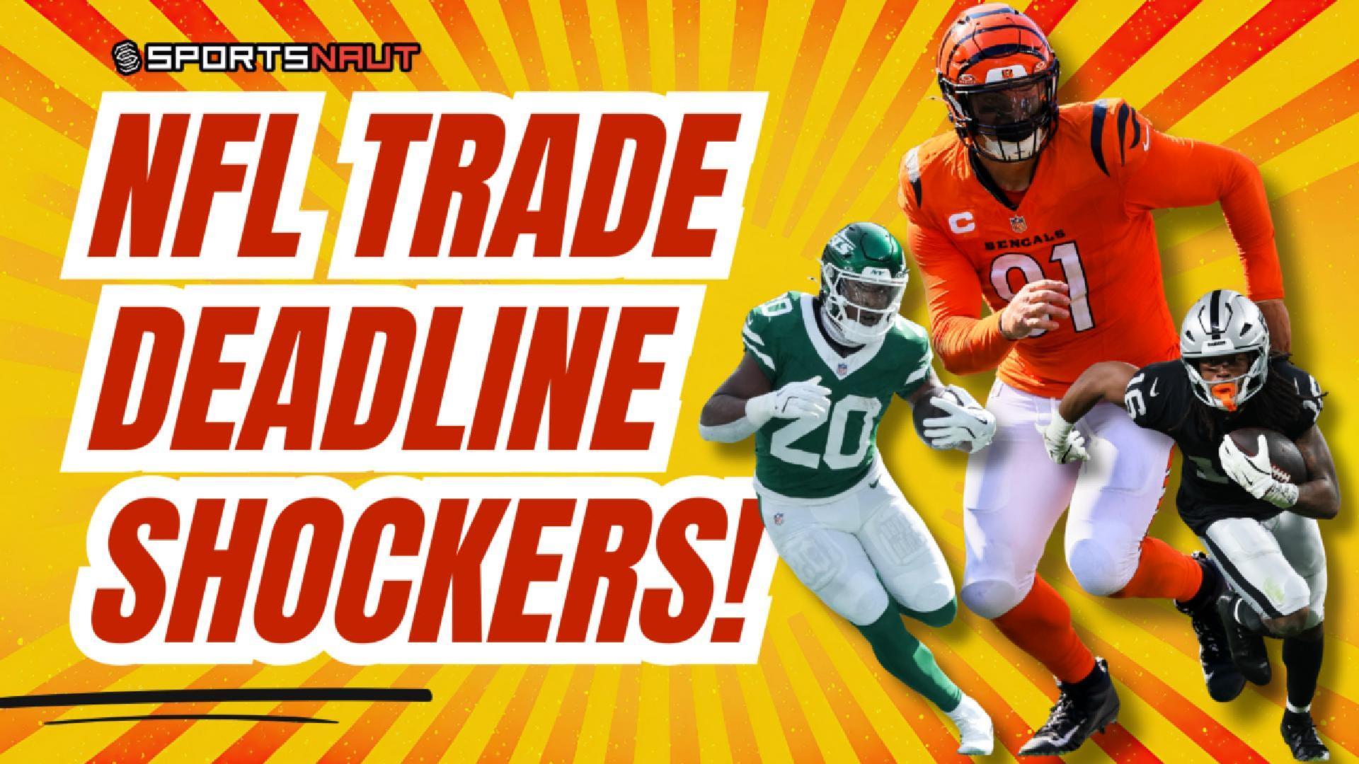 NFL Trade Deadline 2025 5 SHOCKING Stars On The Block