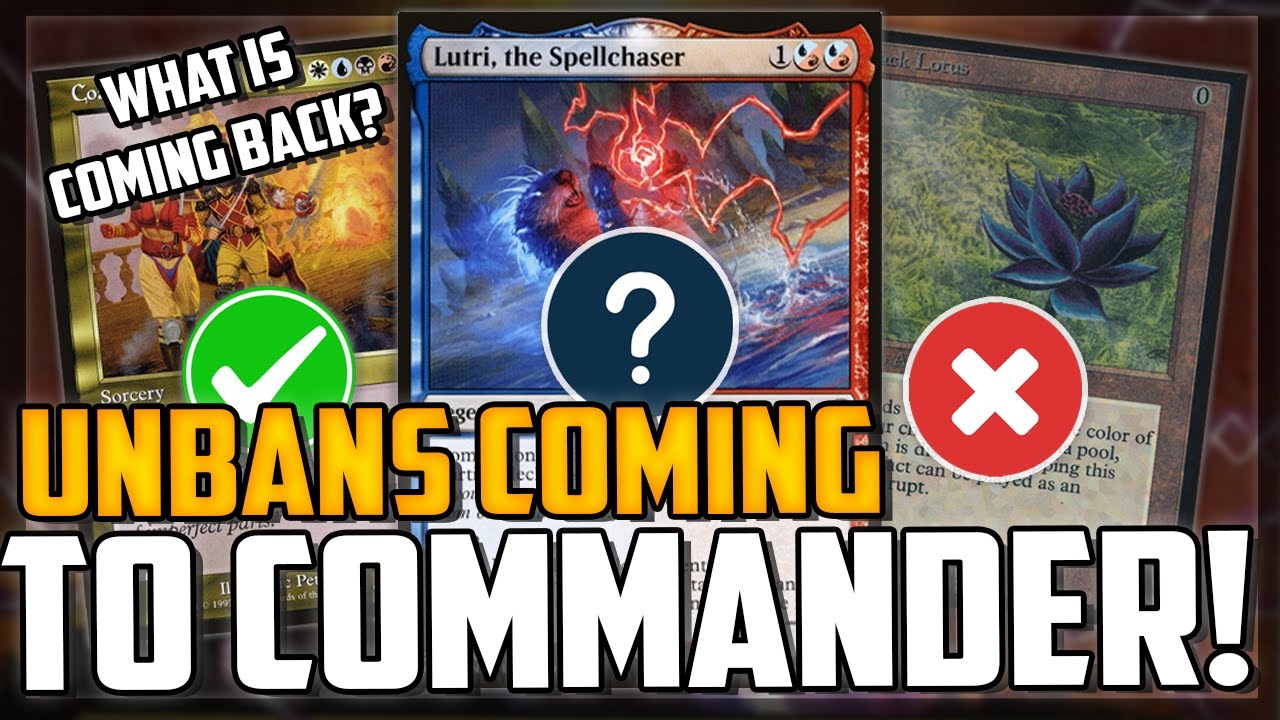 MTG Commander Unbans Speculation: Which Banned Cards Are Coming Back?