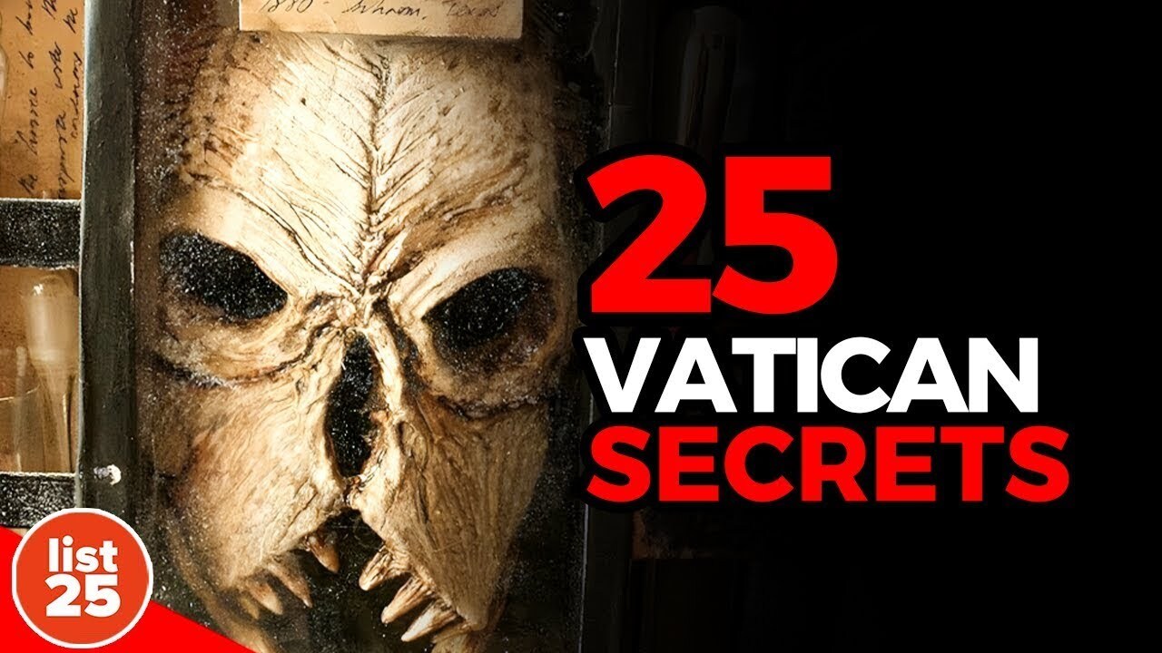 25 Secrets The Vatican Doesn't Want You To Know