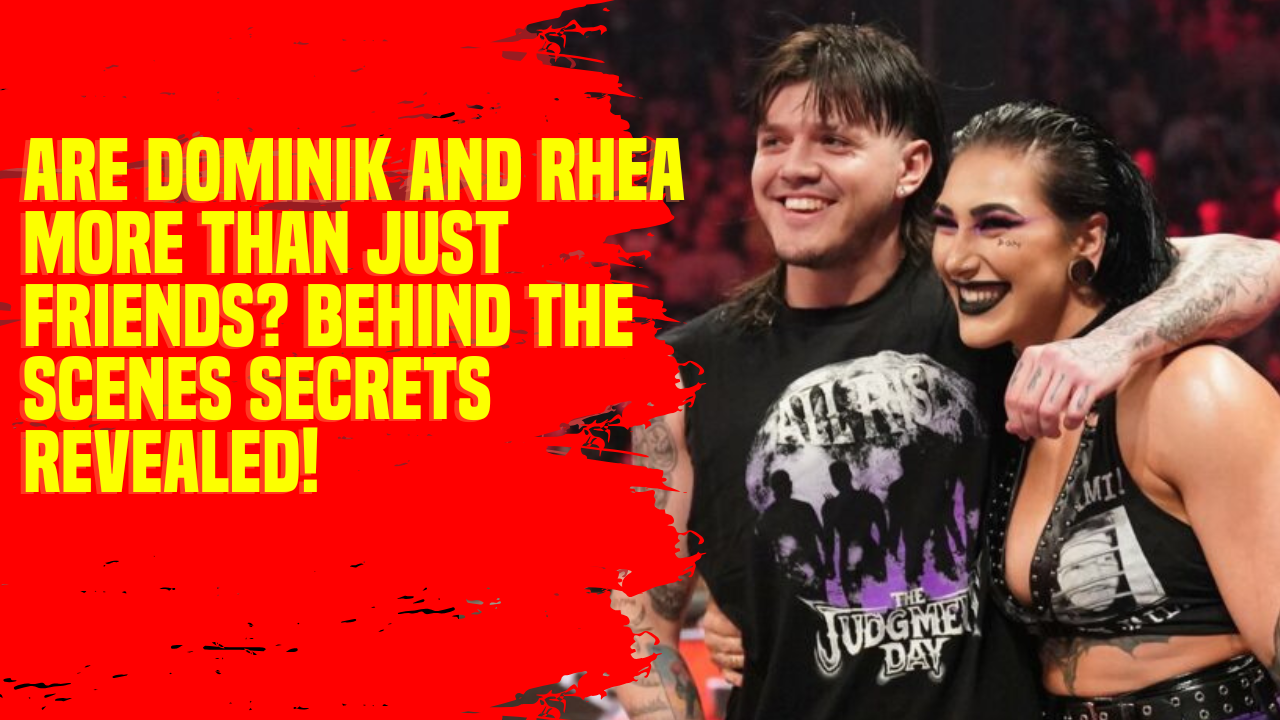Are Dominik and Rhea more than just friends Behind the scenes secrets