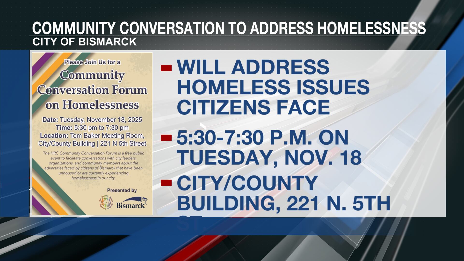 Homelessness to be the focus of Nov. 18 Community Conversation in Bismarck