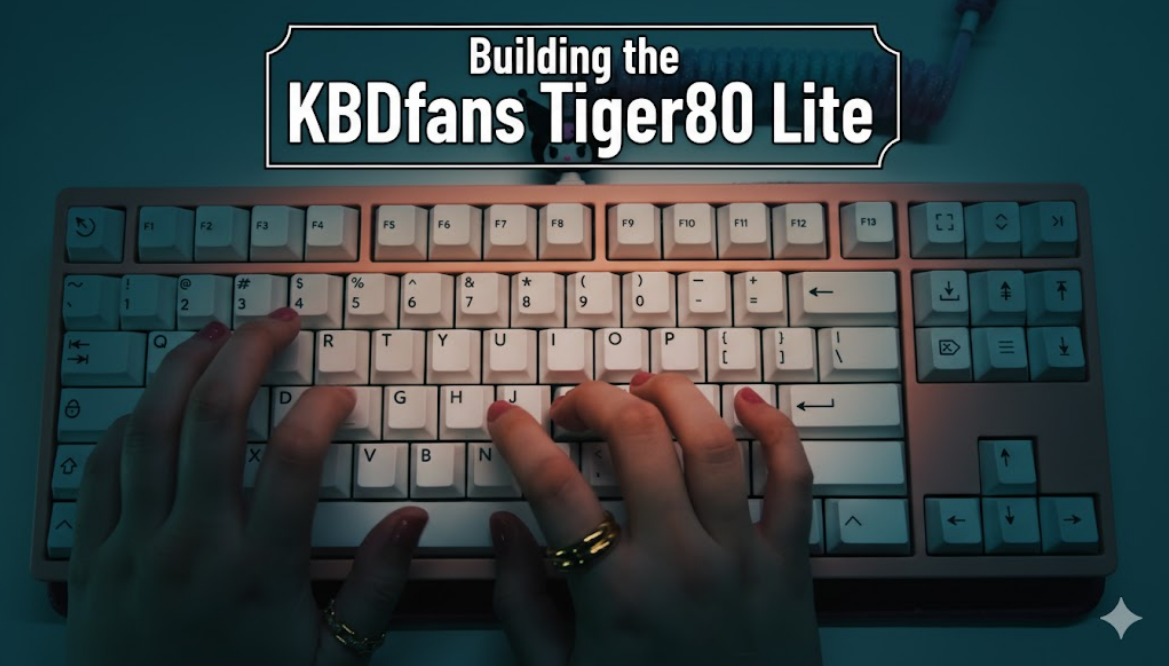 Building the KBDfans Tiger80 Lite | Custom Keyboard Kit Build