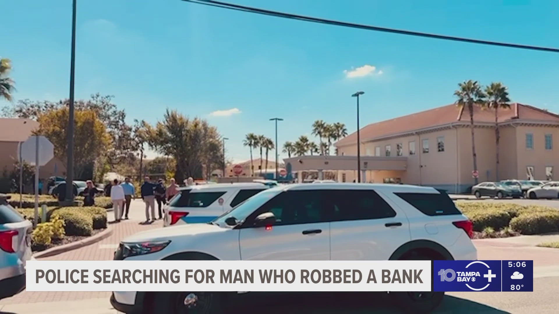Clearwater police searching for suspect in armed bank robbery