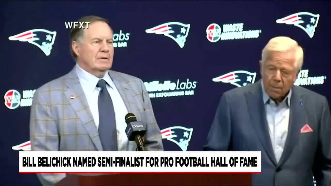 Bill Belichick named semifinalist for Pro Football Hall of Fame