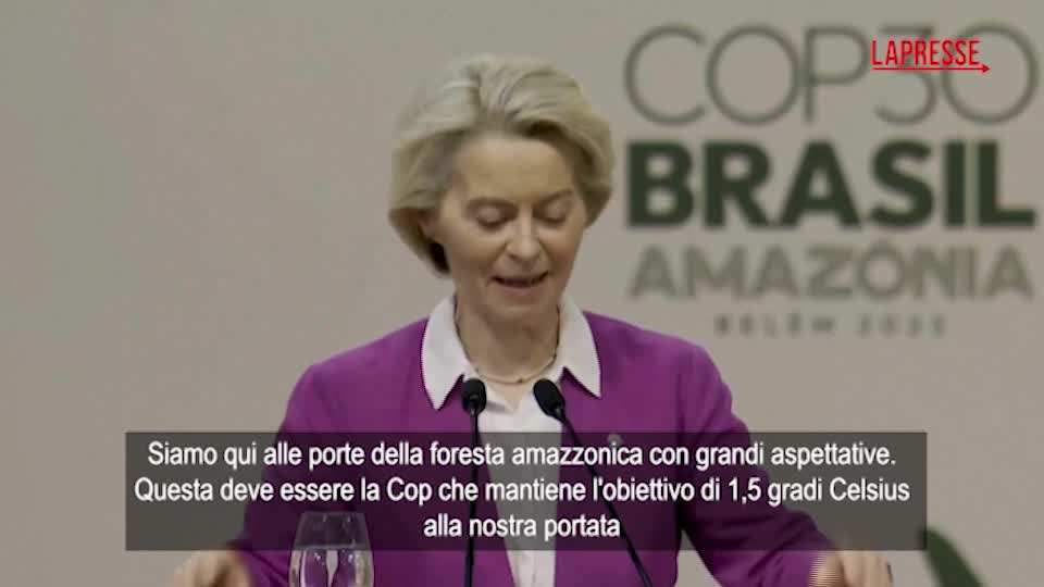 Cop30, von der Leyen: "Europa sulla buona strada per obiettivo 2030"