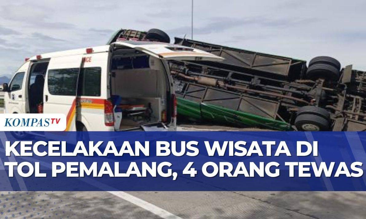 Kecelakaan Maut di Tol Pemalang, Bus Wisata Terguling, 4 Orang Tewas