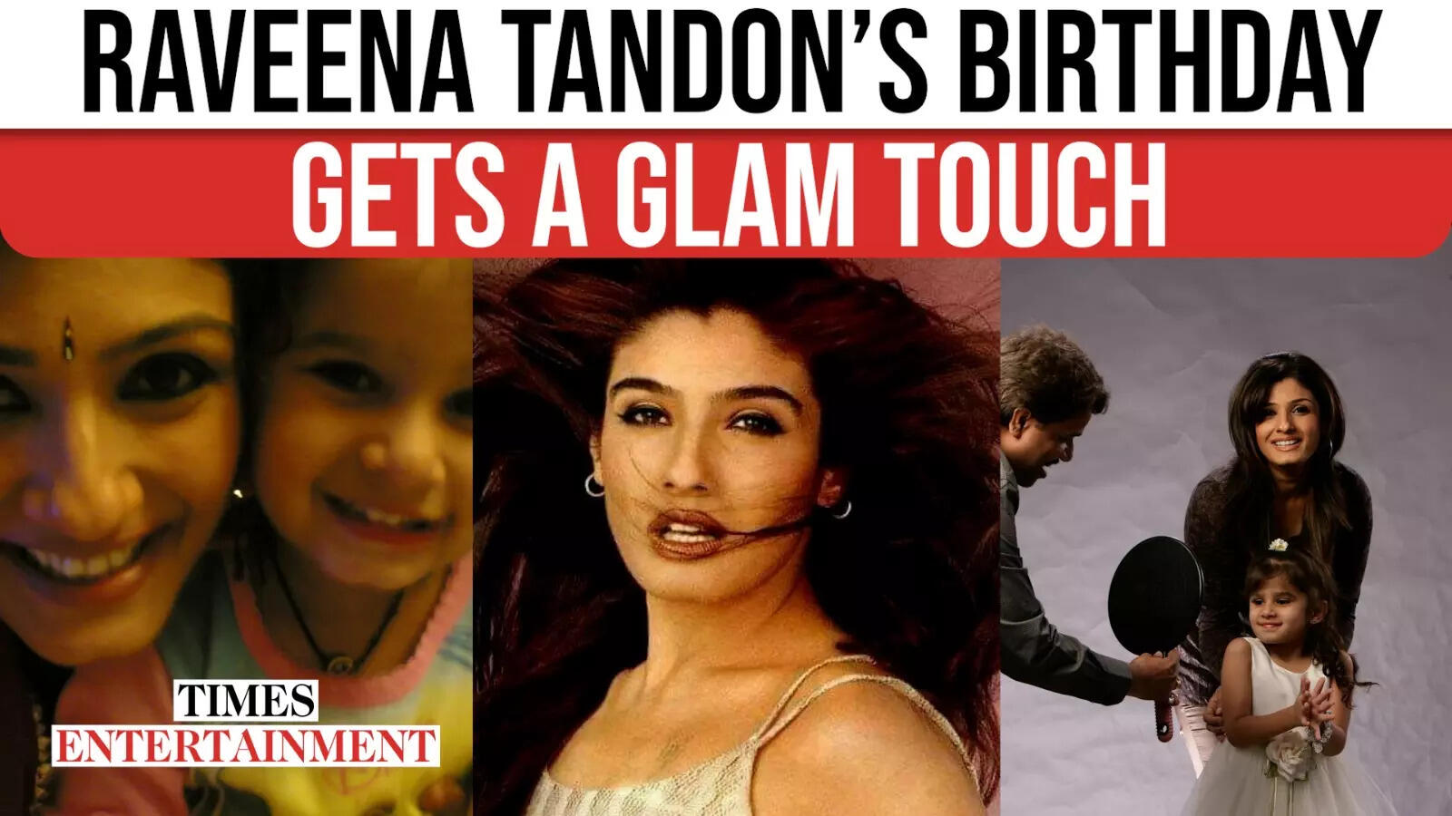 Rasha Drops Unseen Glam Pictures Of 'Mama' Raveena Tandon On Birthday