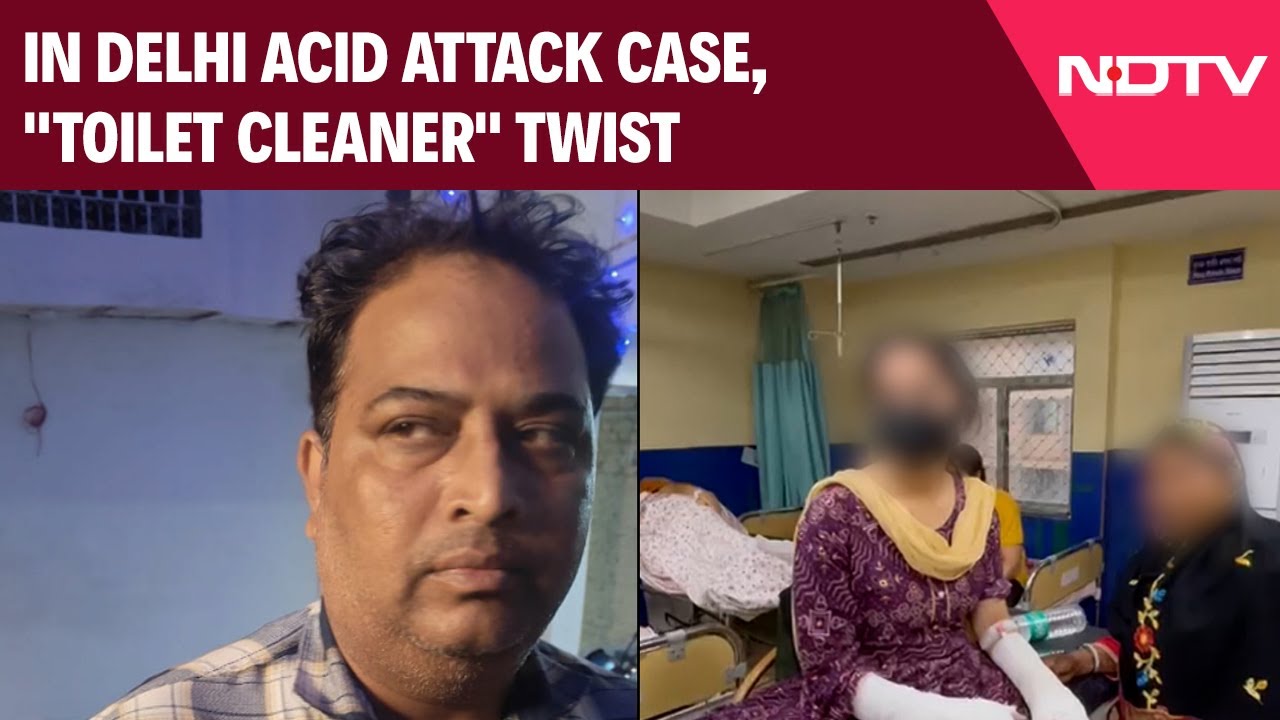 Delhi Acid Attack Case | In Delhi Acid Attack Case, "Toilet Cleaner ...