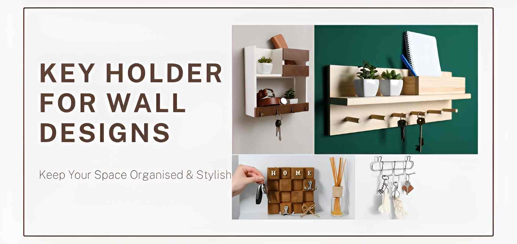 Stylish Key Holder for Wall Designs That Double as Home Décor (and ...
