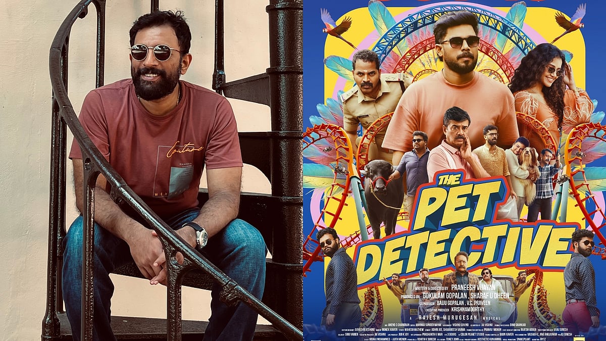 The Pet Detective director Praneesh Vijayan: Our focus was on how ...