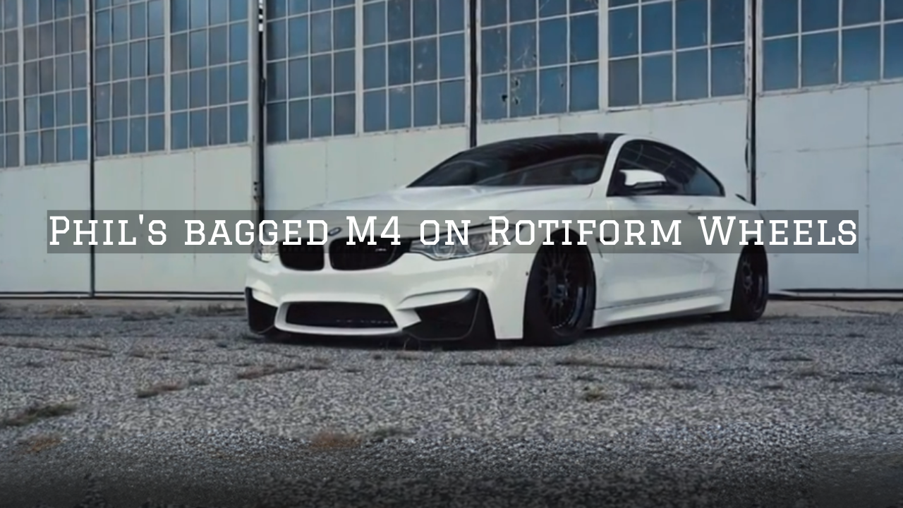 Phil’s bagged M4 on Rotiform wheels