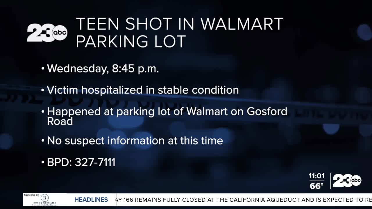 Teen in stable condition following Bakersfield Walmart parking lot shooting