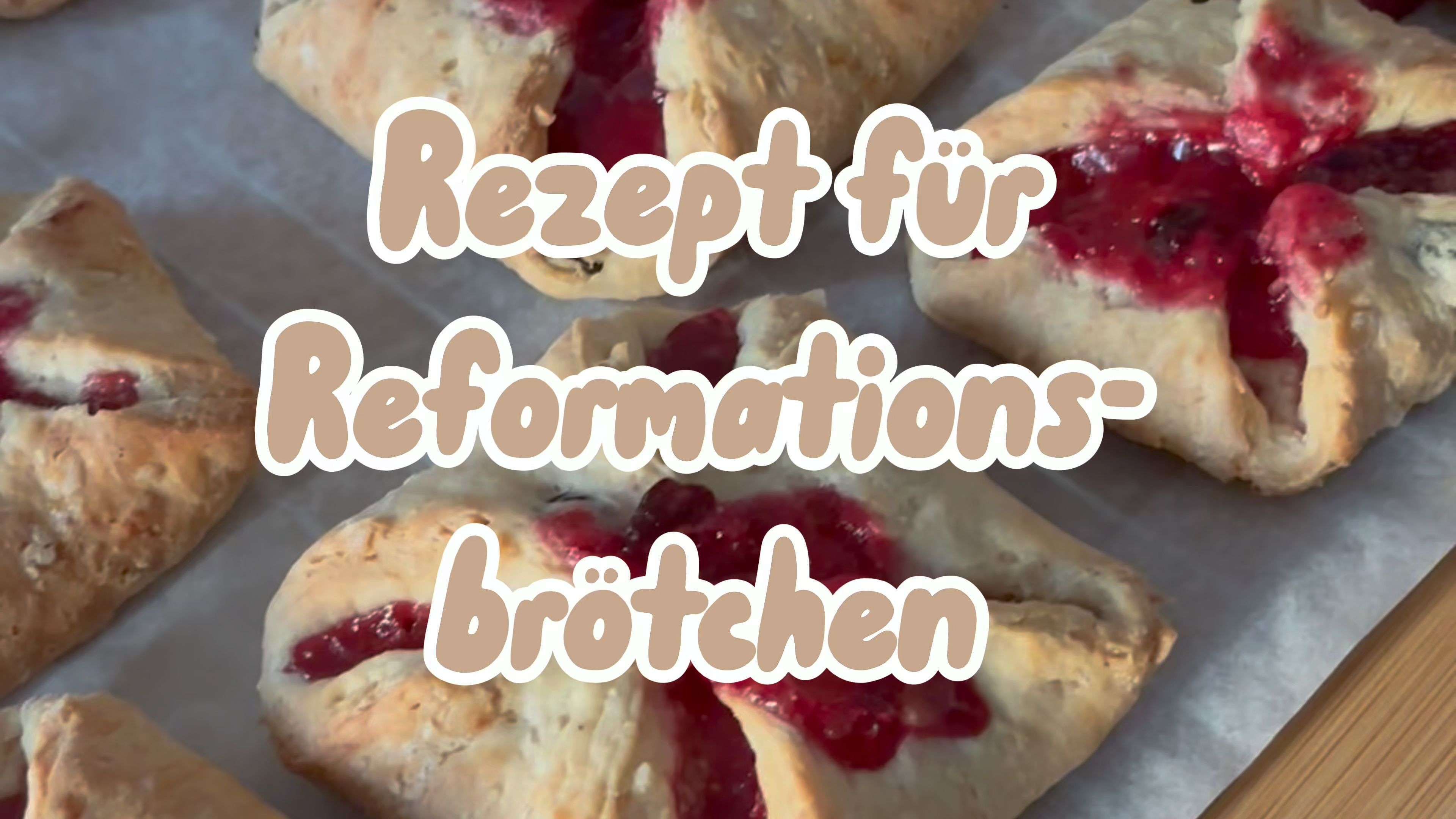 Rezept für Reformationsbrötchen