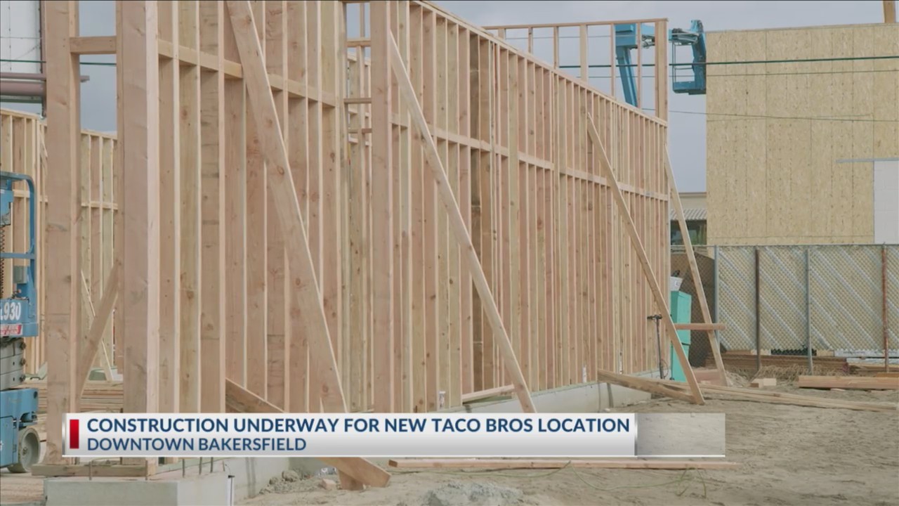 Construction underway for new Taco Bros location in downtown Bakersfield