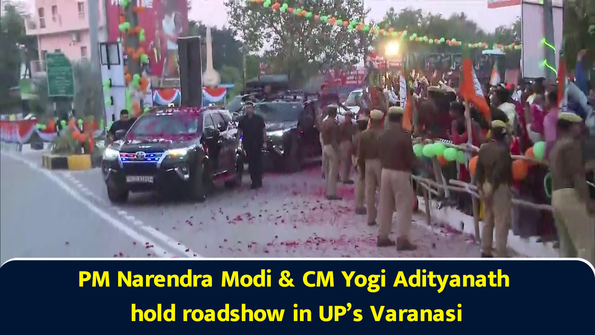 PM Narendra Modi & CM Yogi Adityanath hold roadshow in UP’s Varanasi