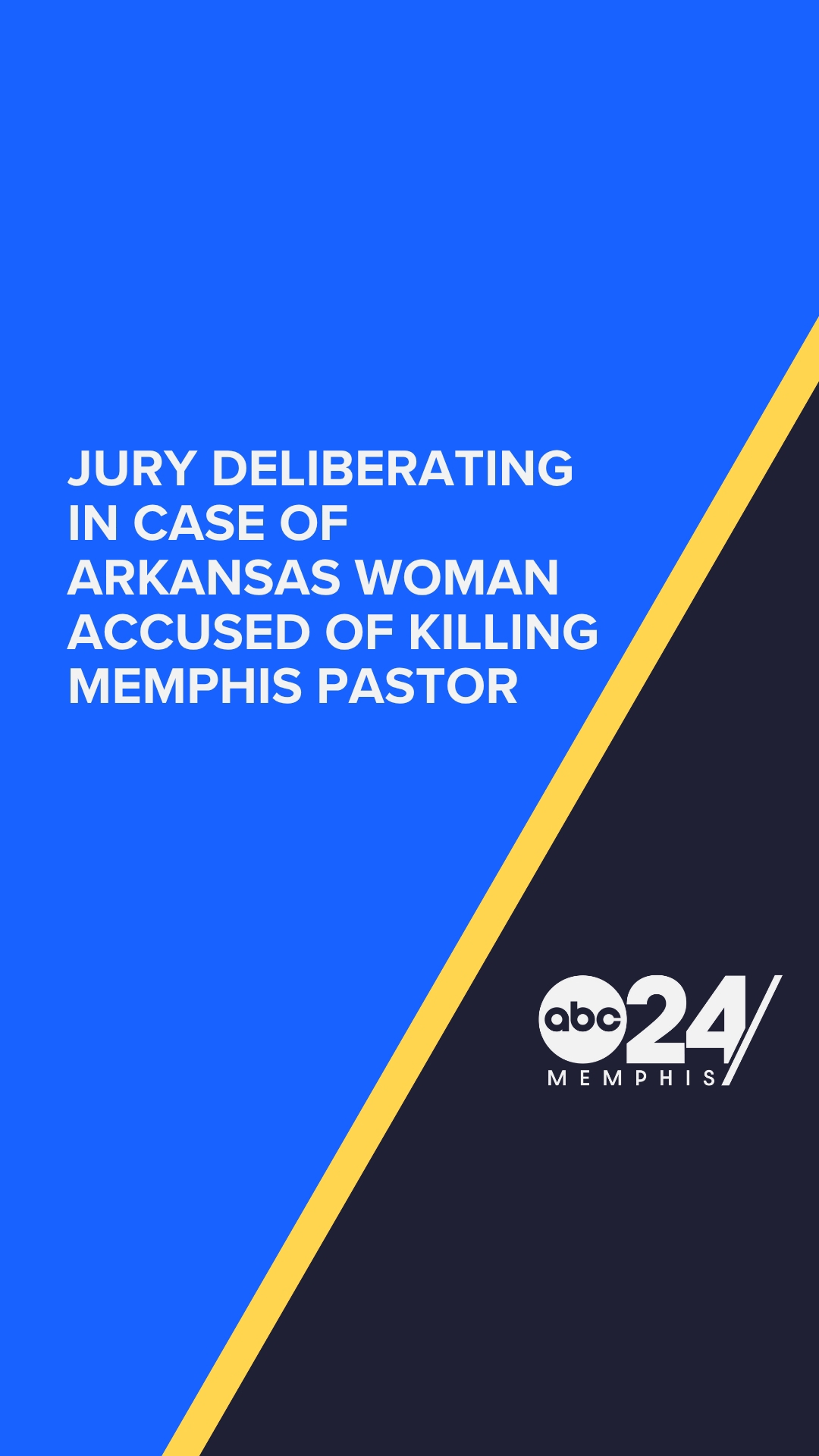 Jury deliberations underway in trial of woman accused of killing ...
