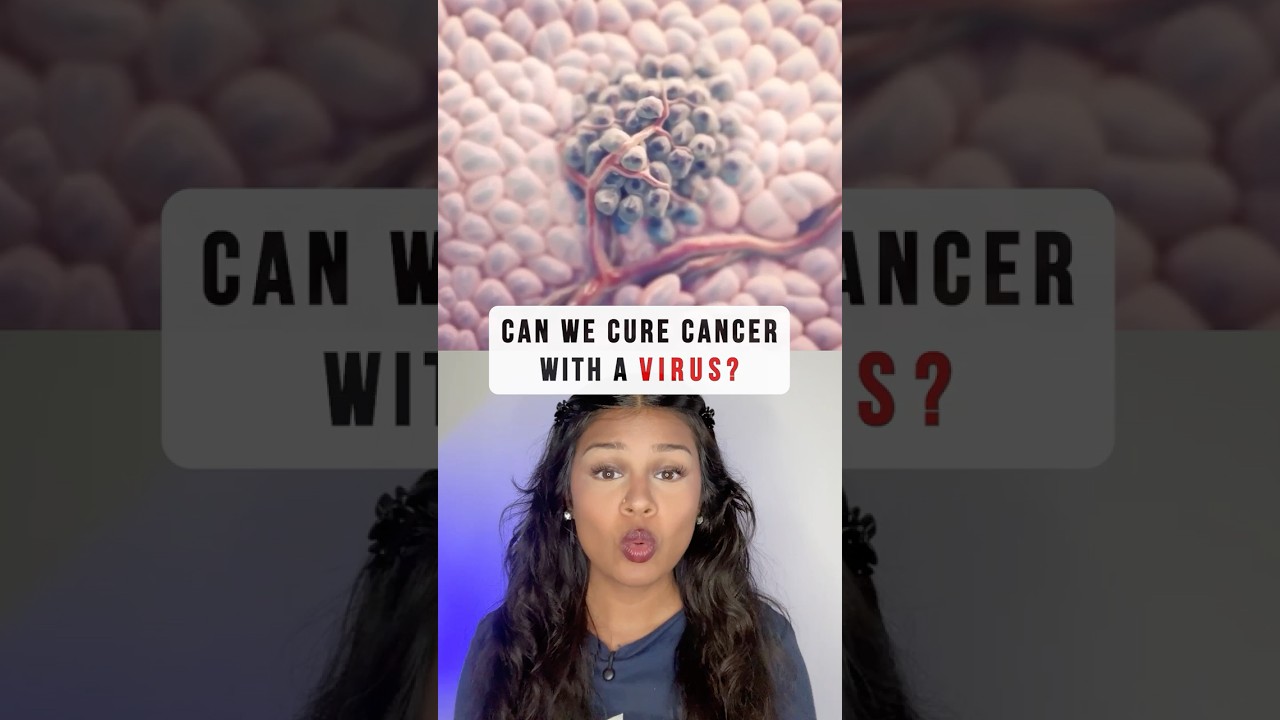 Could a virus actually help cure cancer?