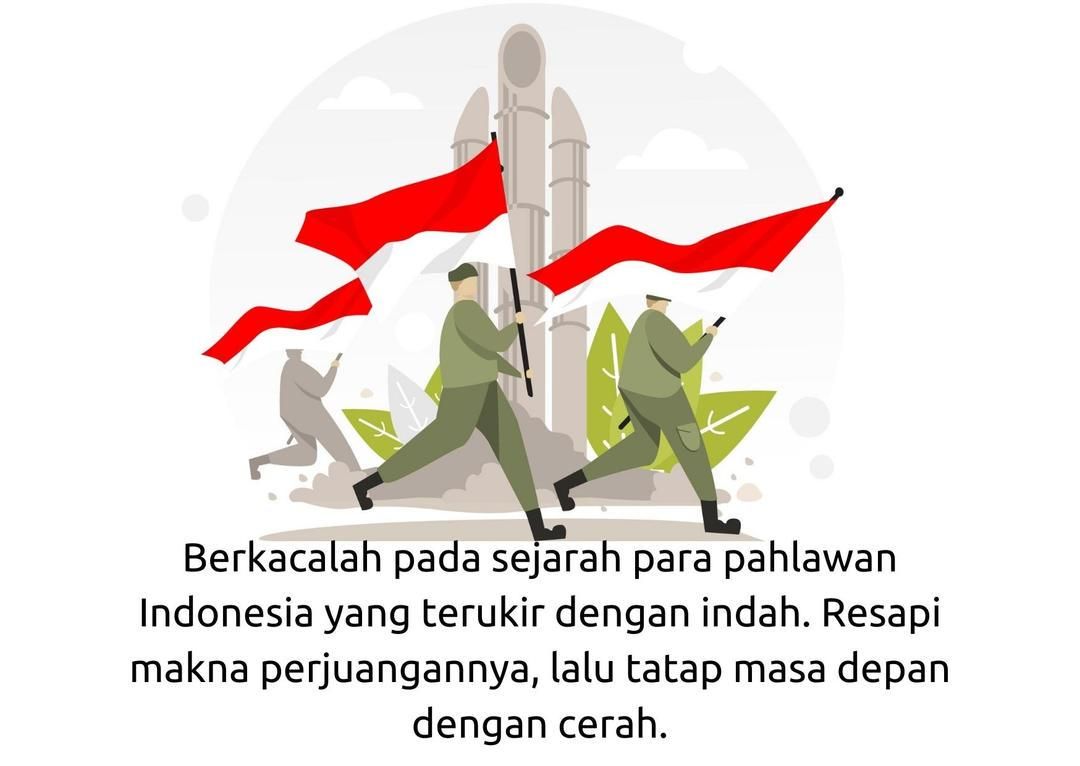 Lengkap dengan Gambar, 15 Ucapan Selamat Hari Pahlawan