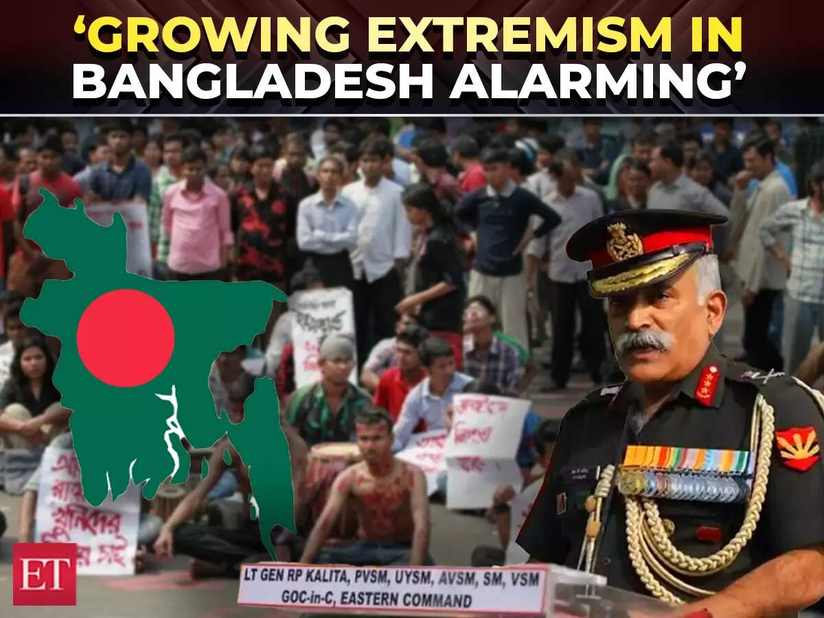 ‘Must Stay Vigilant’: Lt Gen RP Kalita on Bangladesh extremism, China ...