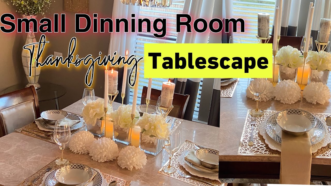 Thanksgiving And Christmas Table Setting For Small Dining Rooms