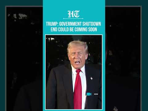 Trump Says Government Shutdown Could End Soon as Deal Talks Progress