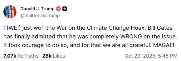 Trump behauptet nach Bill Gates‘ jüngsten Äußerungen, er habe „den Krieg gegen den Klimawandel-Hoax“ gewonnen