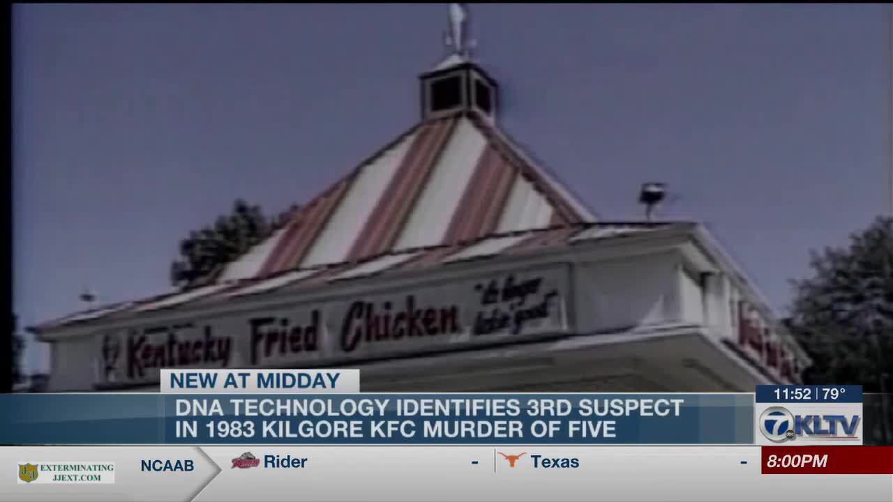DNA technology identifies 3rd suspect in 1983 Kilgore KFC murder of 5