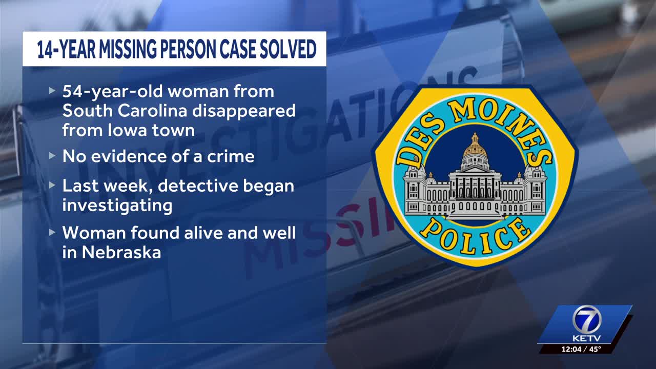 Missing person from 2011 found alive in Nebraska, Des Moines police say