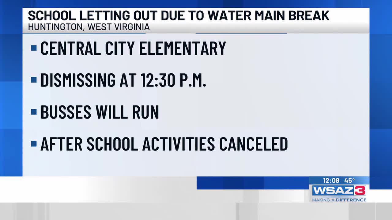School letting out due to water main break