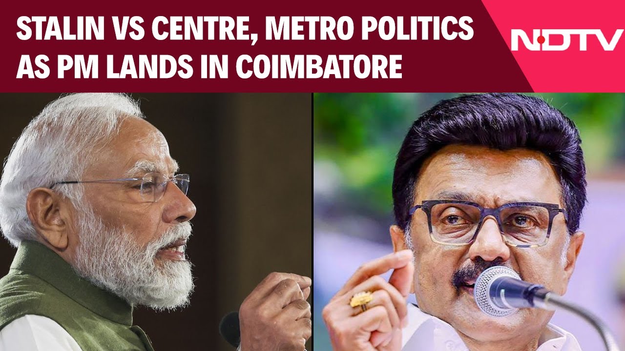 PM Modi In Tamil Nadu | Stalin Vs Centre, Metro Politics As PM Modi ...