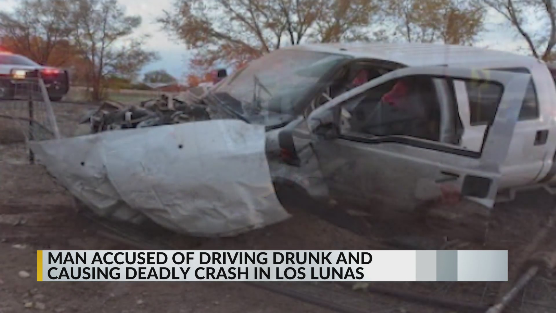 Man accused of driving drunk, causing deadly crash in Los Lunas