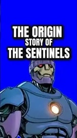 x-men sentinels explained: mutant hunting robots origin