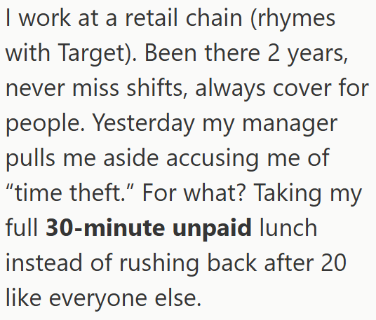 Manager Accuses Retail Employee Of Stealing Because He Took His Full 30