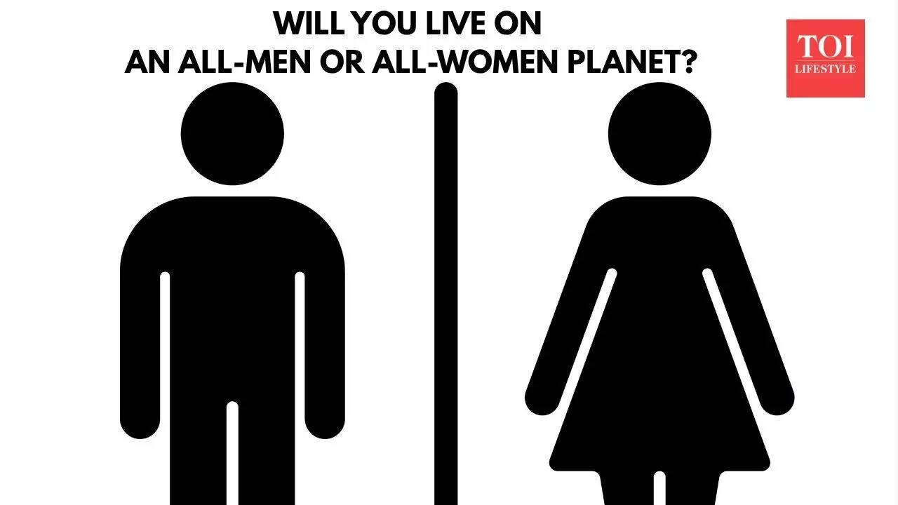 On Men's Day, women were asked if they preferred living on all-women ...