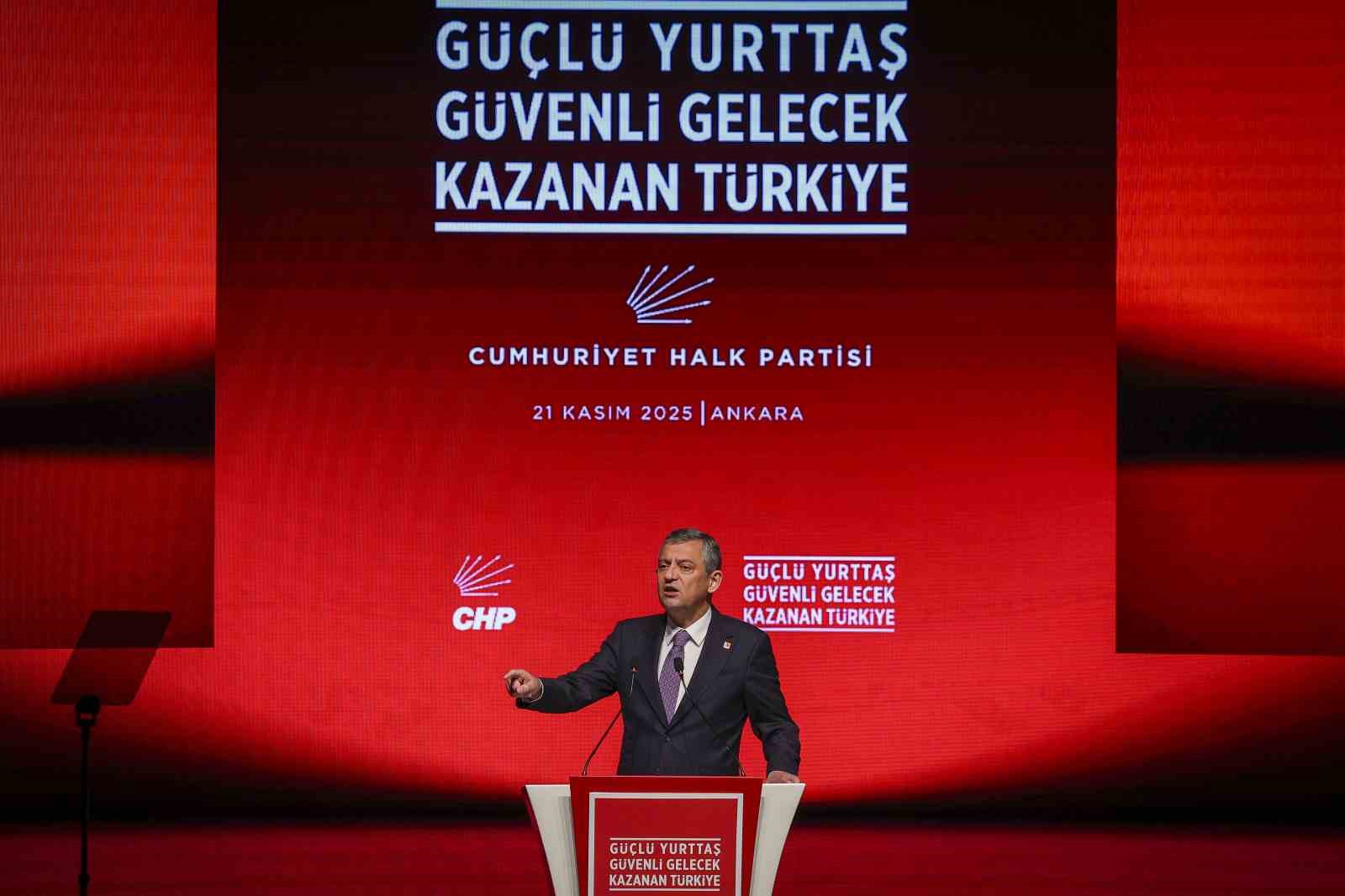 CHP Genel Başkanı Özel: 