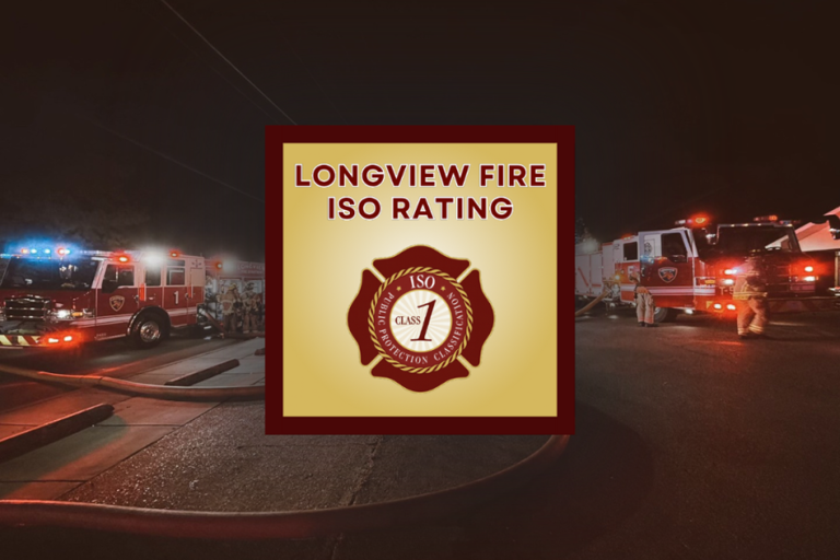Longview Fire Department earns highest ISO safety rating