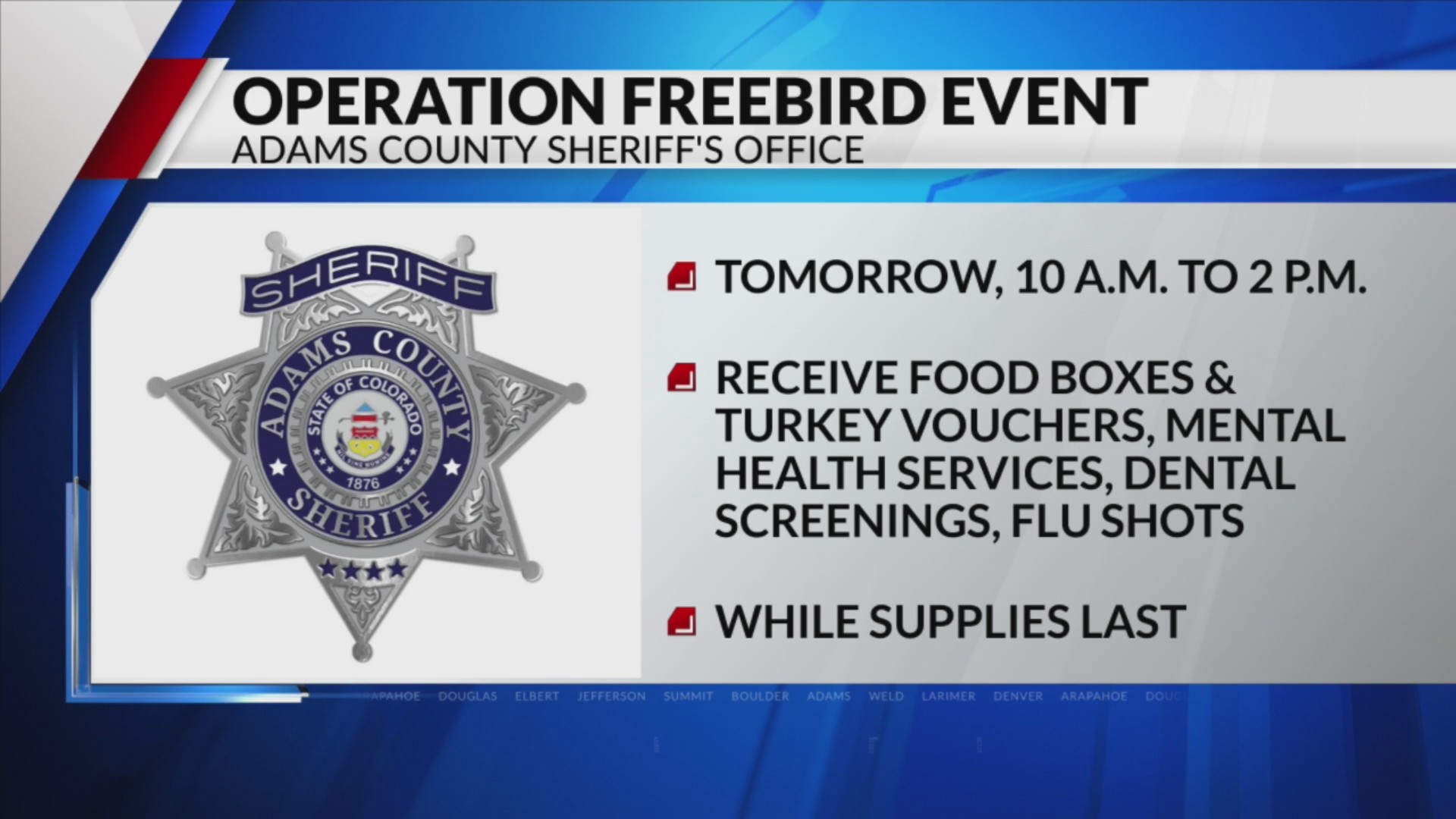 Adams County Sheriff's Office hosting 'Operation Freebird'