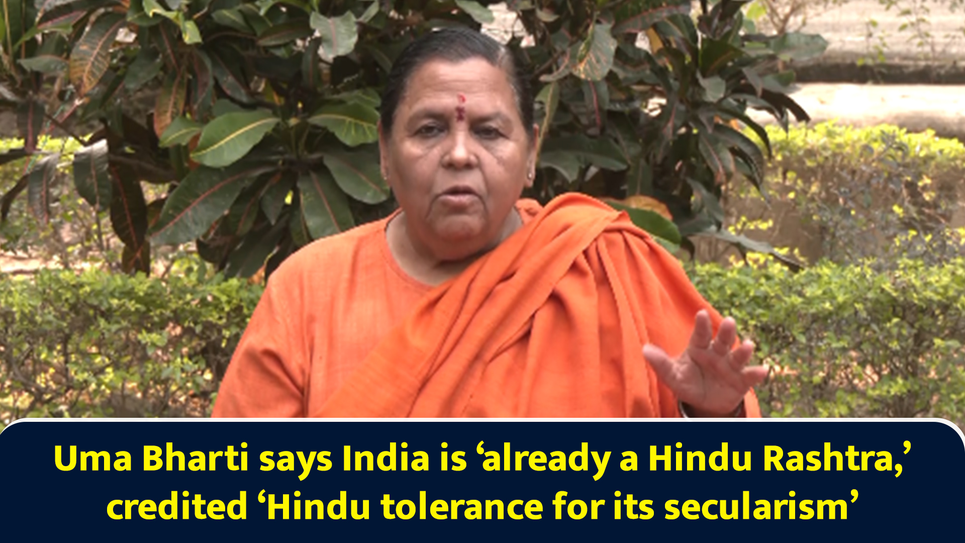 Uma Bharti says India is ‘already a Hindu Rashtra,’ credited ‘Hindu ...