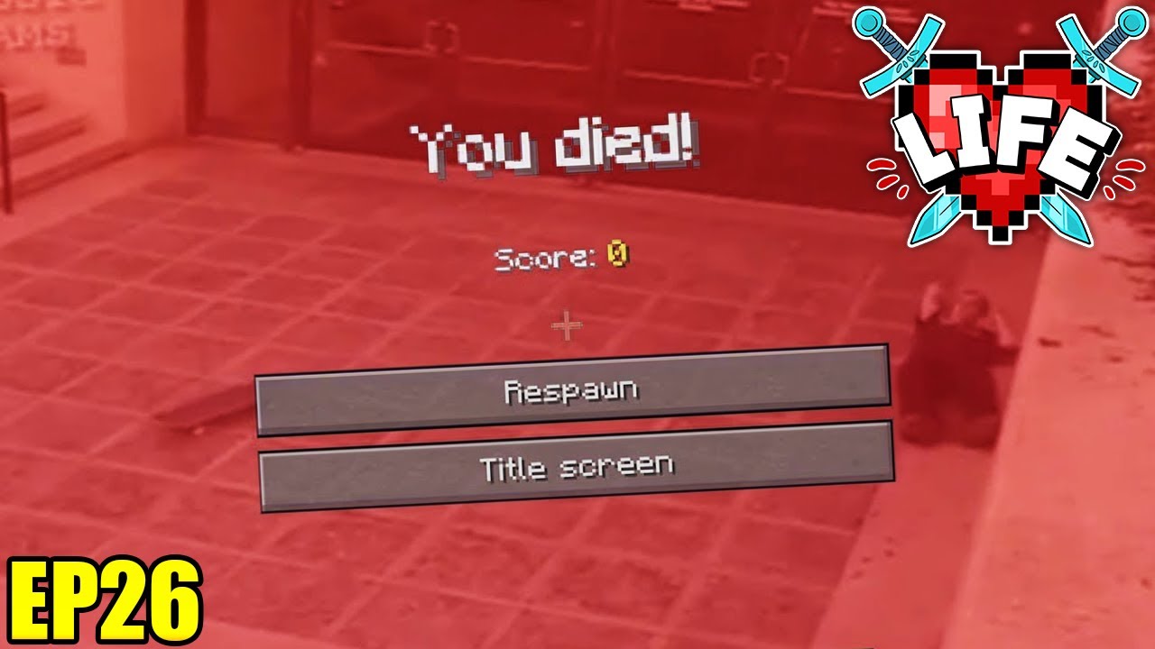 Minecraft X Life SMP Ep26 - ME & LIZZIE DIED